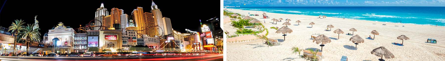 Las Vegas & Cancun - 10 Nights